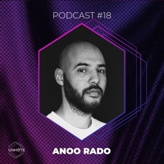UNMUTE Podcast #18 - Anoo Rado