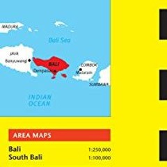 [ACCESS] [PDF EBOOK EPUB KINDLE] Bali Travel Map Ninth Edition (Periplus Travel Maps)
