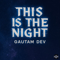 This is the Night