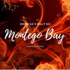 Billy Gz x Eddie Gz - Montego Bay