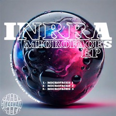 Inrra - Microfaces 1 (Synthesizer Mix) (Microfaces EP) (EPMAU13) (Shady SideChain Label)