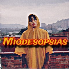 Miodesopsias.