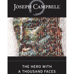 [epub Download] The Hero with a Thousand Faces. BY : Joseph Campbell, Ph.D