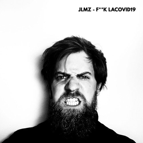 F**K LACOVID19