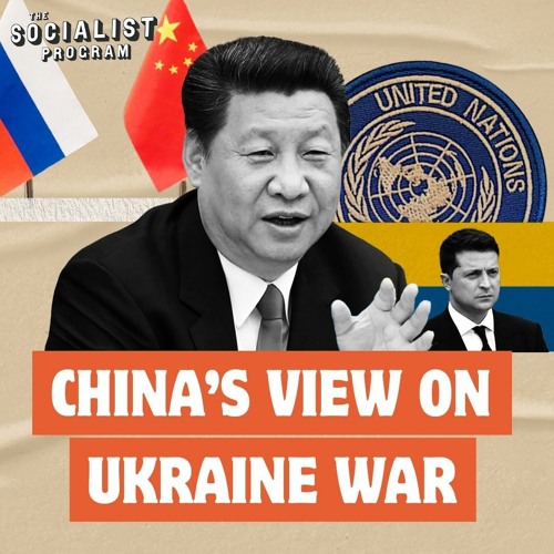China’s View on Ukraine War and New World Order