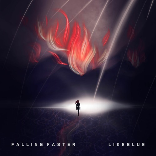 LIKEBLUE - Falling Faster