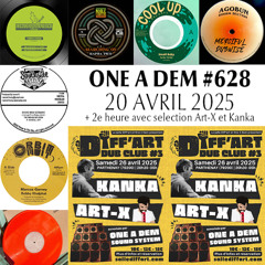 One A Dem #628 - 20 avril 2025