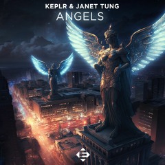 Keplr , Janet Tung – Angels (Original Mix)