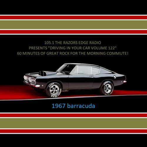 105.1 THE RAZORS EGE RADIO DRIVING IN YOUR CAR VOL 122