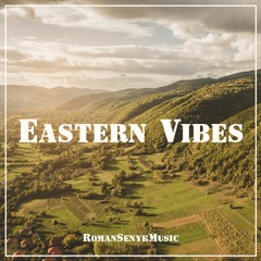 Eastern Vibes