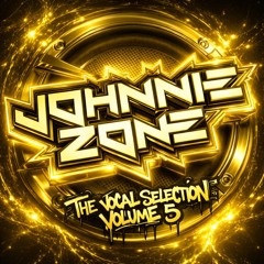 Johnnie Zone - The Vocal Selection - Volume 5