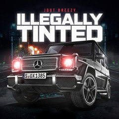 Jdot breezy- illegally tinted #slowwed