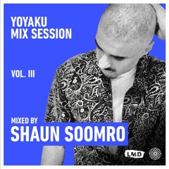 Yoyaku MixSession : Shaun Soomro
