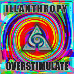 Overstimulate