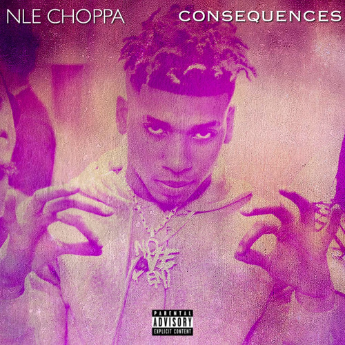 Stream Nle Choppa Consequences By Yb Leaked Listen Online For Free