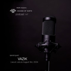 SOE Podcast 147 - Vazik (Live at LooLoo, Mx City)