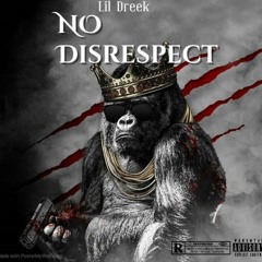 No disrespect