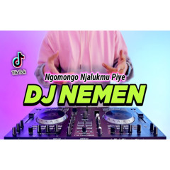 DJ NEMEN - NGOMONGO NJALUKMU PIYE REMIX FULL BASS VIRAL TIKTOK PUASBET 2023