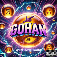 GOHAN (prod. Rinegade Sire)