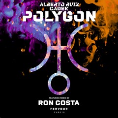 Alberto Ruiz, Caden  - Polygon  [Original Mix][Fervour]
