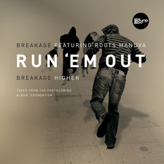 Run 'Em Out (feat. Roots Manuva)