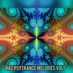 RAZ Psytrance Melody Vol 1 OUT NOW!!!
