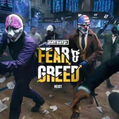 PAYDAY 3 - Pump and Dump  Fear & Greed Heist Track  Only Anticipation and Assault