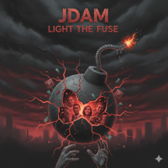 JDAM - Light the Fuse