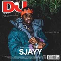 DJ Mag Presents | SJAYY