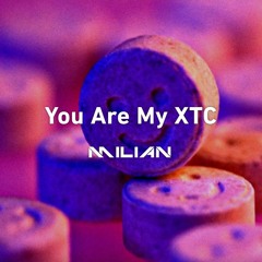 Christiano Michaely - You Are My XTC (MILiAN_ofc Remix)