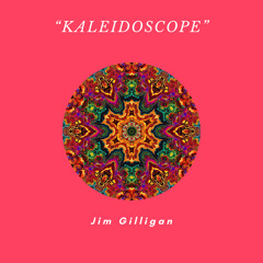 “Kaleidoscope”