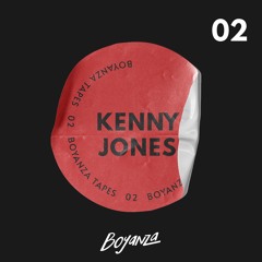 [BZT002] Boyanza Tapes 02 - Kenny Jones