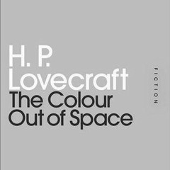 [PDF Download] The Colour Out of Space - H.P. Lovecraft