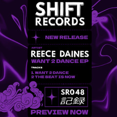 Reece Daines - Want 2 Dance (Preview)