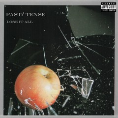 Lose It All