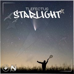 Tlefectus - Starlight [Summer Sounds x NGM Release]