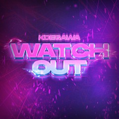 Koegawa - Watch Out