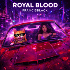 francisblack - Royal Blood