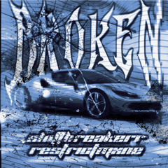 BROKEN (w RESTRICTMXNE)