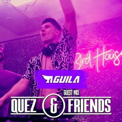 Qüez & Friends EP. 102: Aguila