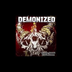 demonized