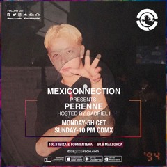 Ibiza global Radio Mexiconnection