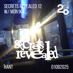 Secrets Revealed 12 w/ mon1ka @ 20ft Radio - 01/08/2025