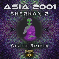 Asia 2001 - Sherkan 2 (Arara Remix)