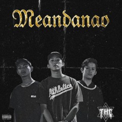 THC - Meandanao [Prod. by NoLimit]
