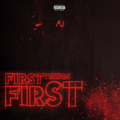 F1RST THINGS F1RST