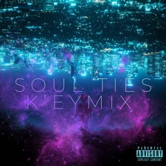 Soul Ties K'eymix