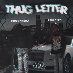 Thug Letter (Feat. Rj2Extra)