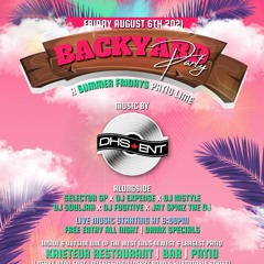 #BACKYARDPARTY - AUGUST 6TH - KAIETEUR - @DHS_ENT x @JAYSPINZTHEDJ