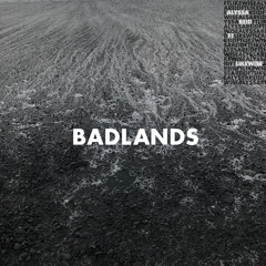 Badlands (feat. LIKEWISE)